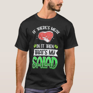 Salat-Diät Veganer und Vegetarier Grünkohl Fleisch T-Shirt