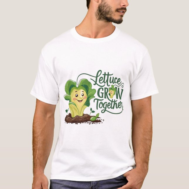 Salat wächst zusammen: Funny Garening T-Shirt (Vorderseite)