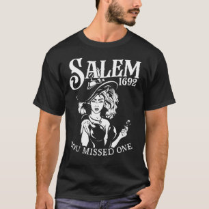 Salem 1692 - Du hast eine Hexe Halloween-Vintag ve T-Shirt