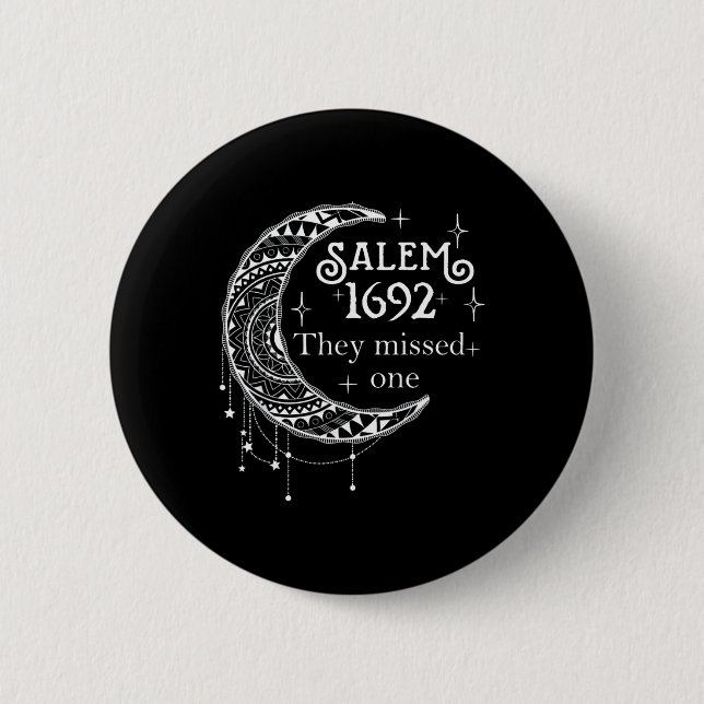 Salem 1692 sie vermissten eins - Salem Hexe 1692 H Button (Vorderseite)