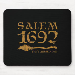 Salem 1692 sie verpassten ein Halloween  Mousepad