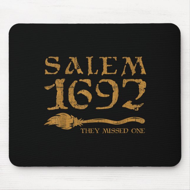 Salem 1692 sie verpassten ein Halloween  Mousepad (Vorne)