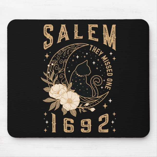 Salem 1692 sie verpassten eine Hexenmeisterschaft  Mousepad (Vorne)