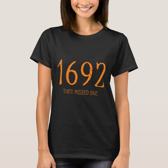 Salem 1692 vermissten sie ein sonniges Halloween H T-Shirt (Vorderseite)