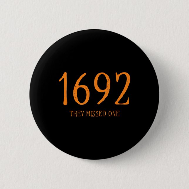 Salem 1692 verpassten sie ein Fun Halloween Hexe 1 Button (Vorderseite)