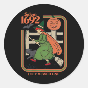 Salem 1692 verpassten sie ein HexenkHalloween 1 Runder Aufkleber