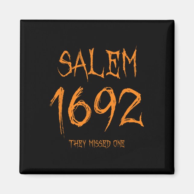 Salem 1692 verpassten sie eine Fun Halloween Hexe Magnet (Vorne)