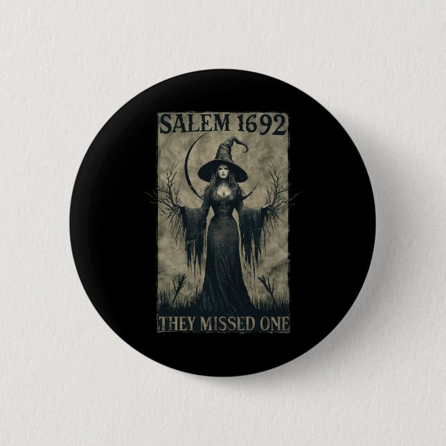 Salem 1692 verpassten sie einen Halloween-Feminist Button (Vorderseite)