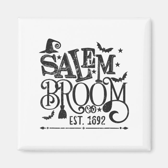 Salem Broom Co Est 1692 Witziger Quot Magnet (Vorne)