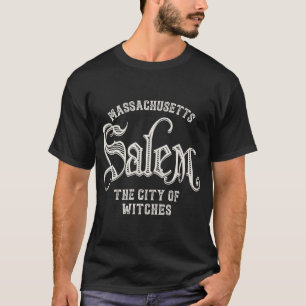 Salem Die Stadt der Hexen Massachusetts T-Shirt