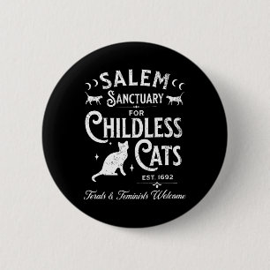 Salem Sanctuary Childless Cat Vintag Hexe Femin Button