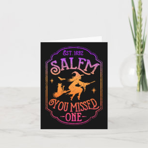 Salem You Missed One Halloween Feminist Hexe Tria Karte