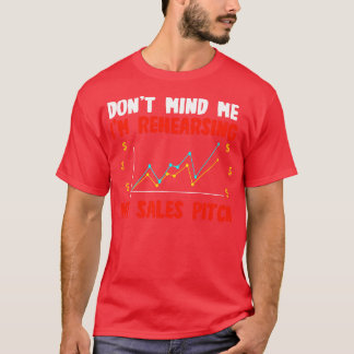 Sales Dont Mind Me Im Research T-Shirt