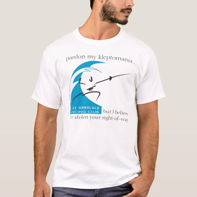 Salle Honolulu: begnadigen Sie meinen Kleptomania… T-Shirt (Vorderseite)