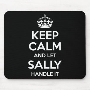 Sally Behielt Calm Personalisiert Name Funny Birth Mousepad
