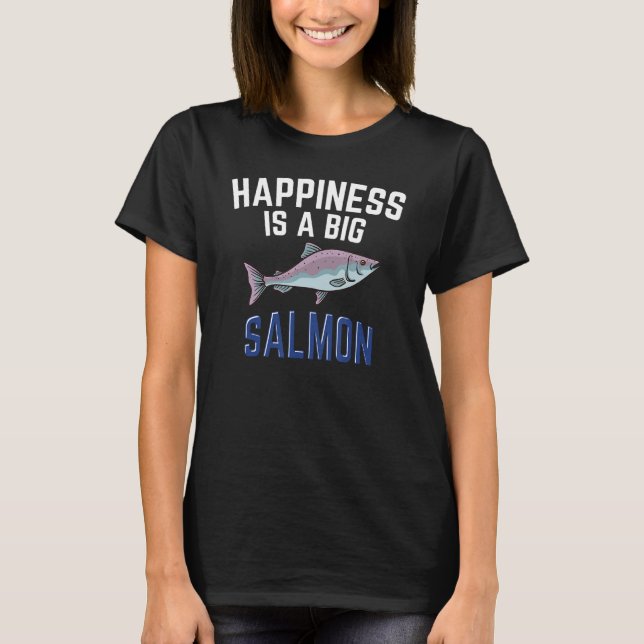 Salmon Fishing Seasoning Fish Hunting T-Shirt (Vorderseite)