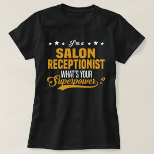 Salon Receptionist T-Shirt
