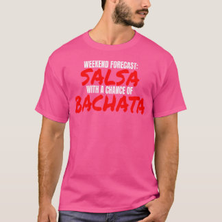 Salsa Bachata Tanzfestival Salsa Salsa T-Shirt