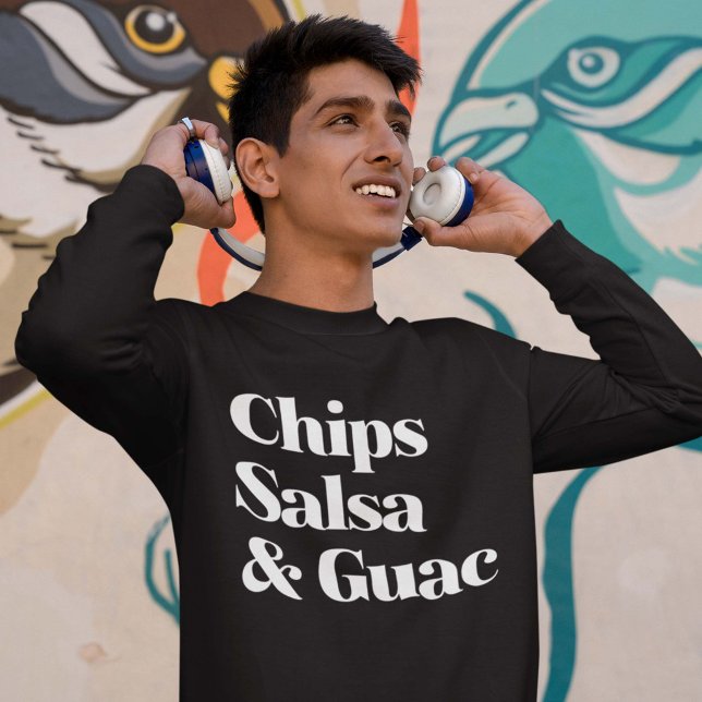 Salsa Chips und Guac Sweatshirt (chips salsa and guac sweatshirt)