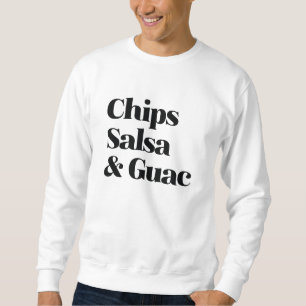 Salsa Chips und Guac Sweatshirt