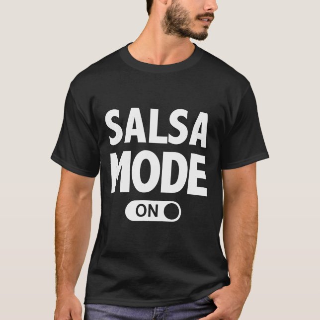Salsa Dance Funny Dance Mode on T-Shirt (Vorderseite)
