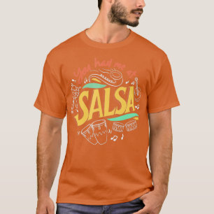 Salsa Dance Liebe Salsa Tanzabend Tanzvorführungen T-Shirt