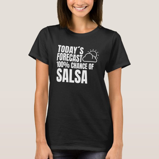 Salsa dancer dance partner outfit salsa saying T-Shirt (Vorderseite)