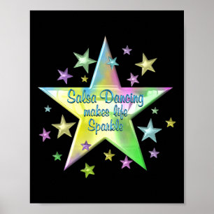 Salsa Dancing macht Leben Sparkle Stars Poster