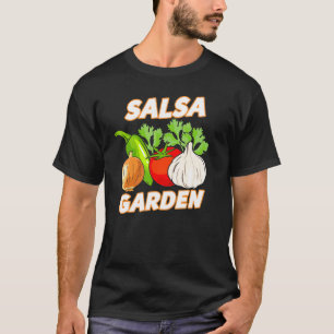 Salsa-Garten Gemüse Gemüsegärtner Gartnerei T-Shirt