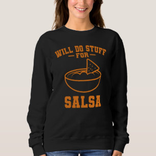 Salsa und Chips Mexikanische Lebensmittelküche Cin Sweatshirt