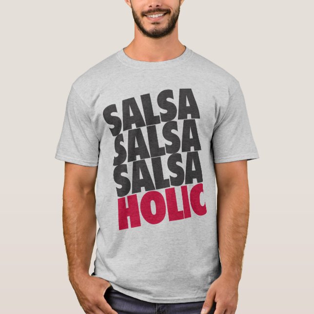 Salsaholic T-Shirt (Vorderseite)