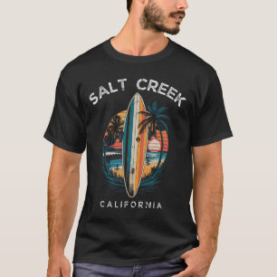 Salt Creek Beach Kalifornien Männer Frauen Surfen  T-Shirt