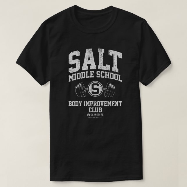 Salt Middle School Body Improvement Club T-Shirt (Design vorne)