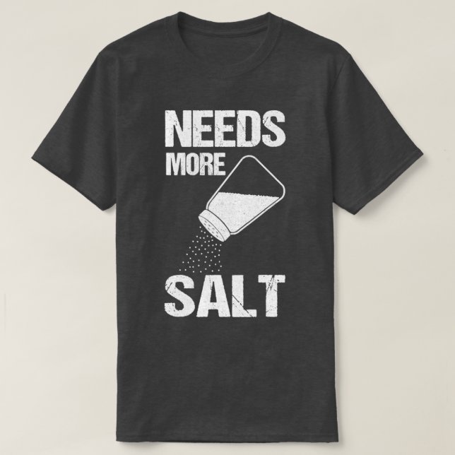 Salt Shaker Salt Liebhaber Kochen Koch T-Shirt (Design vorne)