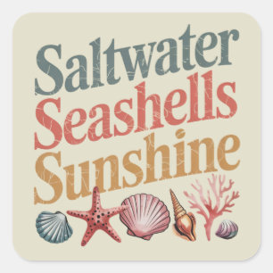 Saltwater Seashells Sunshine Summer Beach Urlaub Quadratischer Aufkleber