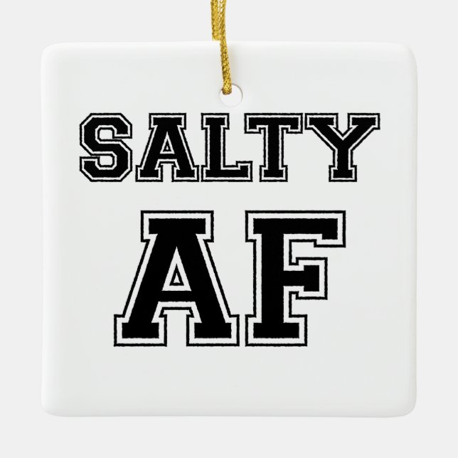 SALTY AF KERAMIKORNAMENT (Vorderseite)
