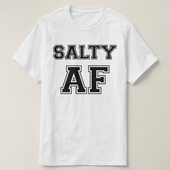 SALTY AF T-Shirt (Design vorne)