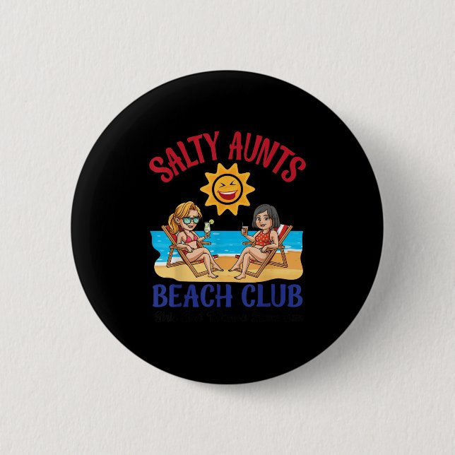 Salty Aunts Beach Club Summer Vacation Vibes 2025  Button (Vorderseite)