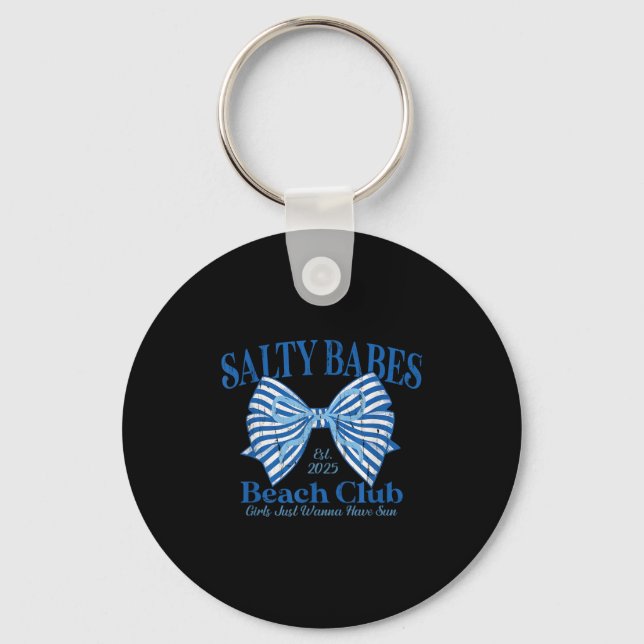 Salty Babes Beach Club, Girls wollen einfach nur S Schlüsselanhänger (Vorderseite)