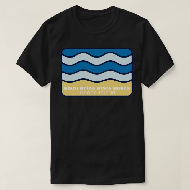 Salty Brine Staat Beach Rhode Island Absturzwelle T-Shirt (Design vorne)