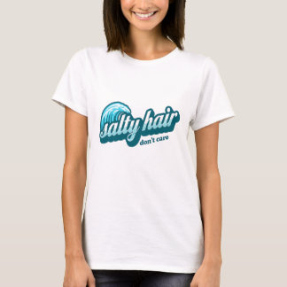 Salty Hair Don't Care - Bold Beach Vibes Graphic T-Shirt