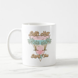 Salty Hair Sandy Toes Tropical Summer Beach Life Kaffeetasse