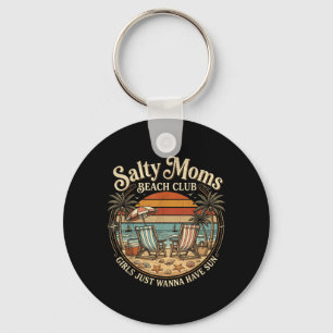 Salty Moms Beach Club Sommerurlaub Ferien Schlüsselanhänger