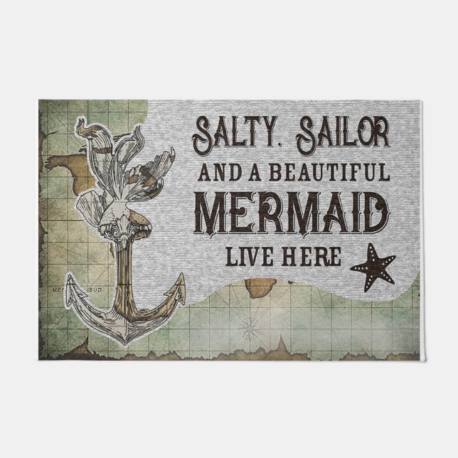Salty Sailor And A Beautiful Mermaid Live Here Fußmatte (Vorderseite)