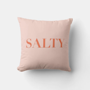 SALTY Sarcastic Typografy Design in Orange Red Kissen