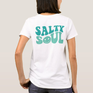 Salty Soul T - Shirt