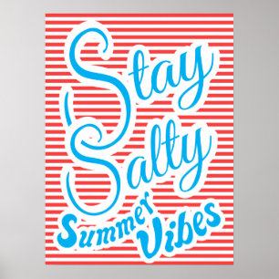 Salty, Summer Vibes, Sommerposter, rot bleibe Poster