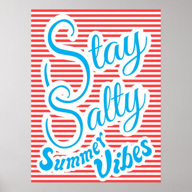Salty, Summer Vibes, Sommerposter, rot bleibe Poster (Vorne)