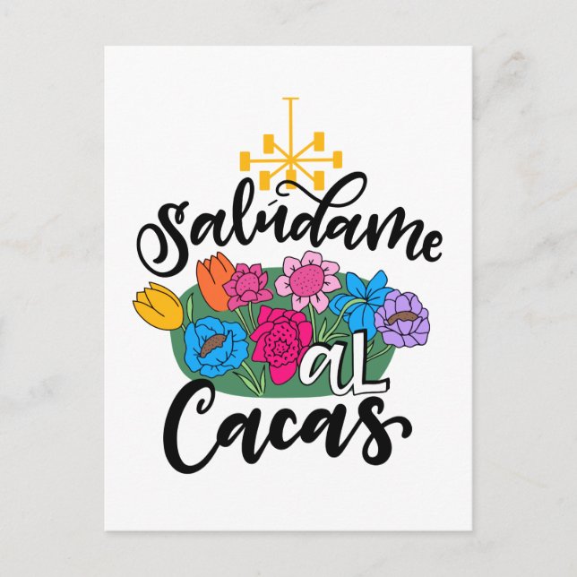 Saludame Al Cacas, handschriftlich Postkarte (Vorderseite)