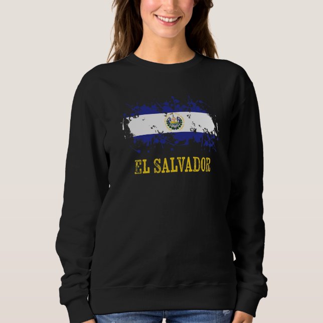 Salvadorian enthusiasts for El Salvador and El Sal Sweatshirt (Vorderseite)